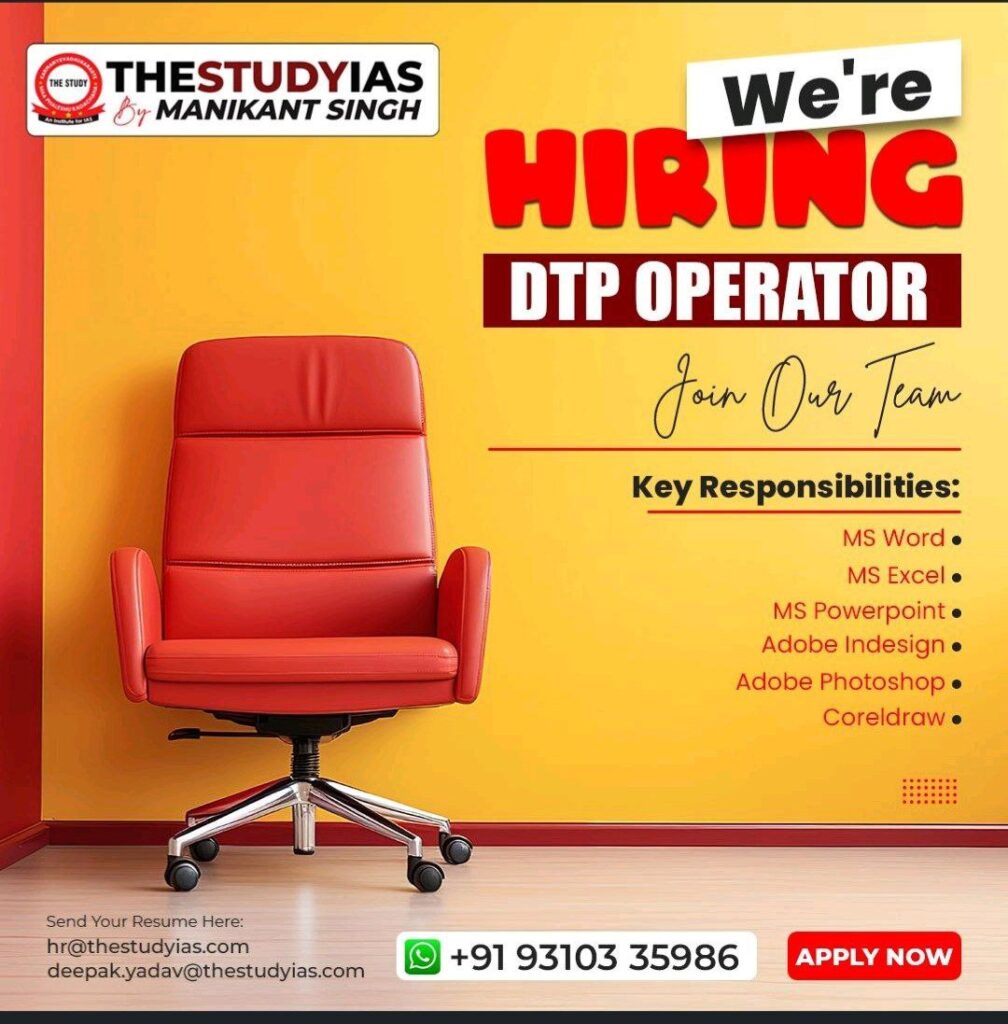 The Study IAS - DTP Operator hiring