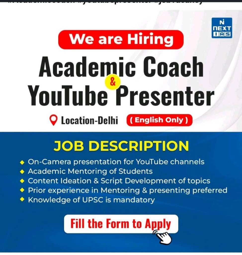 Next IAS is hiring Academic coach